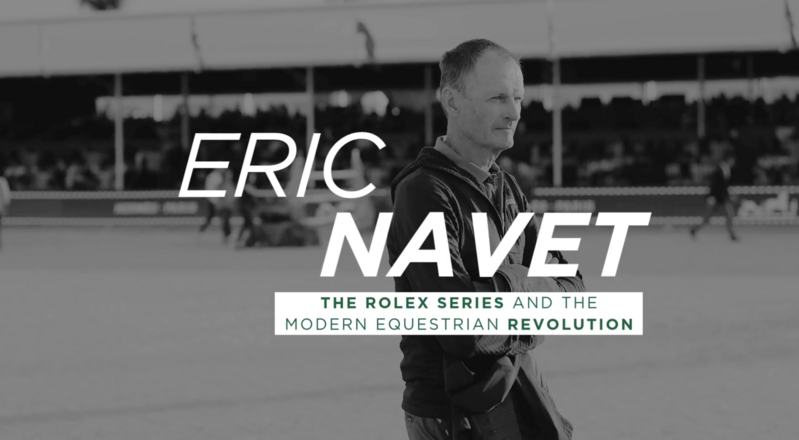 A New Era of Modern Equestrianism with Eric Navet